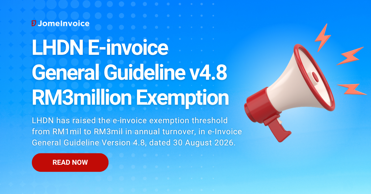 lhdn e invoice general guideline v4 8 rm3 million -