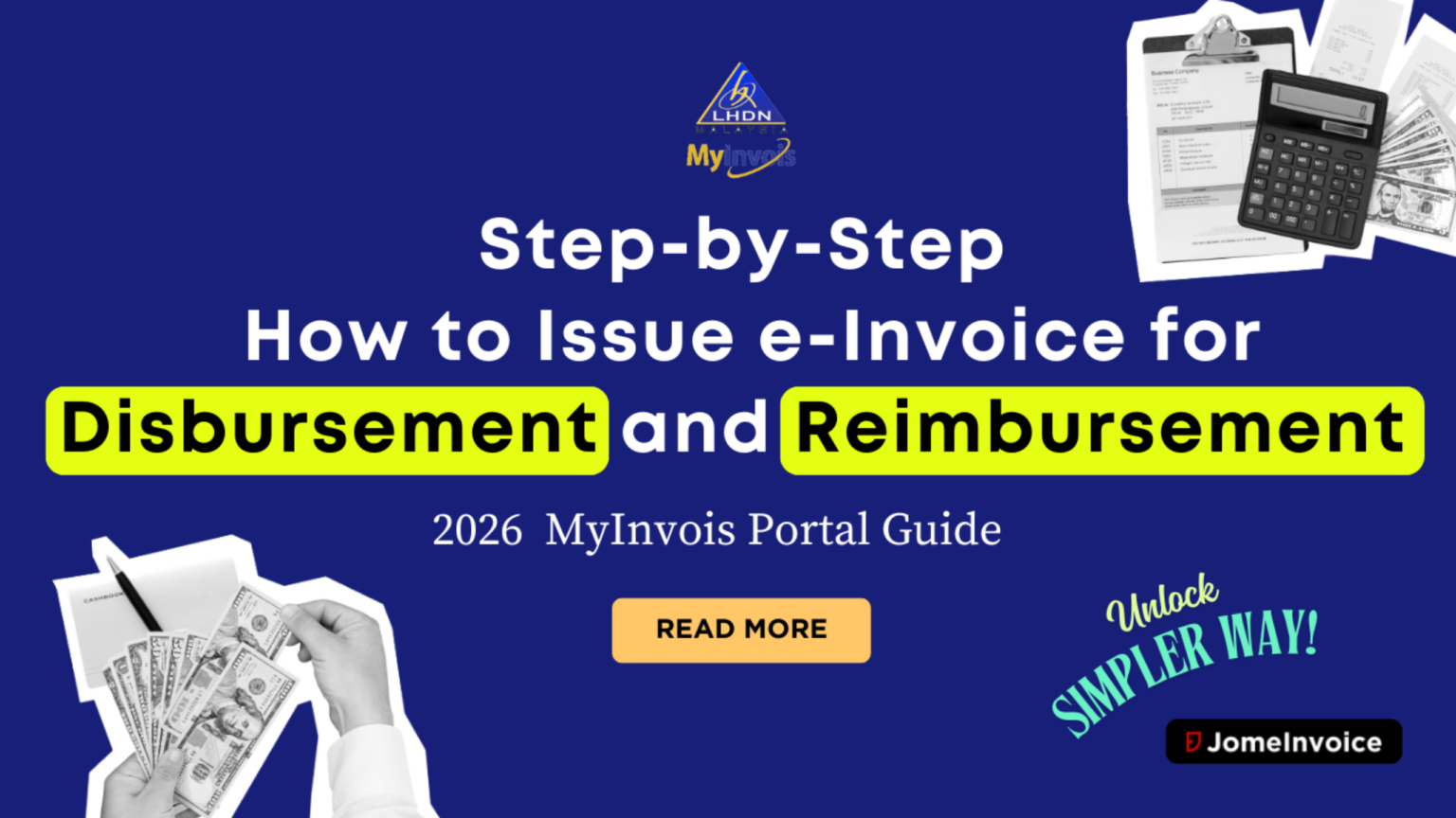 How to Issue e-Invoice for Disbursement and Reimbursement via MyInvois ...