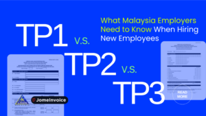 TP1 vs TP2 vs TP3 Form Guide: What Malaysia Employers Need to Know ...
